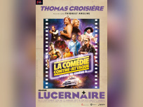 Thomas Croisière : La Comédie contre-attaque au Lucernaire
