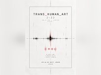 CHOC, TRANS_HUMAN_ART 2:22 au Théâtre du Temps