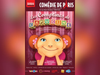 Les Comptines de Capucine à la Comédie de Paris