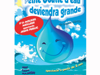 Petite Goutte d'eau deviendra grande à la Comédie Tour Eiffel 