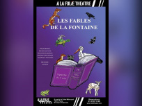 Les Fables de la Fontaine à la Folie Théâtre 