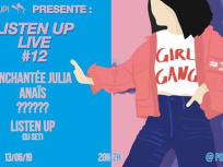 Listen Up Live #12 : Girl Gang n°2 au Pop-Up du label