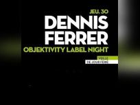 Soirée, Paris, Objektivity, Djoon, Dennis Ferrer, Jerome Sydenham, Franck Roger