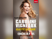 Caroline Vigneaux quitte la robe