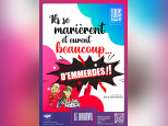 Ils se marièrent et eurent beaucoup... d'emmerdes !, la comédie populaire au Théâtre Le Bourvil