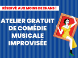 Un atelier gratuit de comédie musicale improvisée au Théâtre de l'Athénée, pour les moins de 26 ans