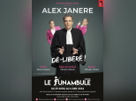 Dé-libéré, le spectacle de l'avocat Alex Janere 