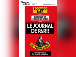 Edouard Baer de retour avec son spectacle Le Journal de Paris 