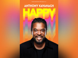 Anthony Kavanagh est "Happy" : son spectacle en représentation au Dôme de Paris et en tournée