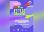 Plus Fort.es Ensemble :  un festival souhaitant transformer le secteur du spectacle vivant 