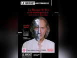 Le Masque de Fer et le Mousquetaire  : plongée dans un des plus grands mystères de l’Histoire