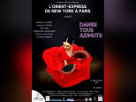 Spectacle de danse: "L'Orient-Express de New York à Paris" le 5 mai à 18h au Mandapa