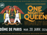 One Night of Queen au Dôme de Paris et en tournée dans toute la France