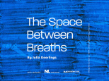 Mondriaan Fund x Atelier Néerlandais : The Space between Breaths