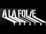 a la folie théâtre