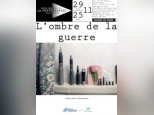 l'Ombre de la guerre, Maison de la photographie, exposition