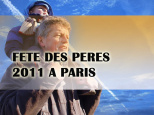 fête des pères 2011 à paris