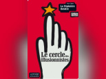 le cercle des illusionnistes