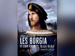 Les Borgia et leur temps au Musée Maillol