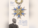 De Gaulle et le Mérite, l'exposition au Musée de la Légion d'Honneur 