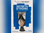 exposition Secrets d'ivoire au Musée du Quai Branly