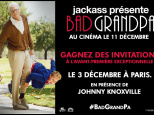 Bad GrandPa en avant-première à Paris, gagnez vos invitations