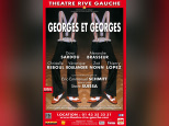 Georges et Georges au Théâtre Rive Gauche