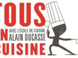Tous en cuisine, le concours de cuisine amateurs par l'école Ducasse