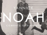 Sortie du nouvel album de Yannick Noah "Combats Ordinaires"