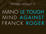 Mano Le Tough au Zig Zag Club