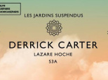 Les Jardins Suspendus au Showcase avec Derrick Carter 