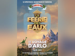 Le Voyage d’Arlo et la Féérie des Eaux au Grand Rex de Paris 