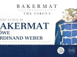 Bakermat présente The Circus au Zig Zag Club