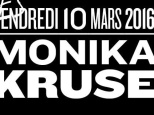 Monika Kruse au Club Nuits Fauves