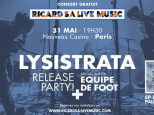 Concert Ricard S.A Live Musique au Nouveau Casino avec Lysistrata