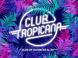 Club Tropicana – Club de vacances du XXe à La Bellevilloise