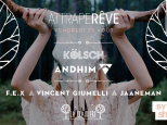 Attrape Rêve x Kölsch & Andhim à La Clairière
