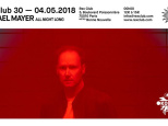 Le Rex Club présente Michael Mayer All Night Long