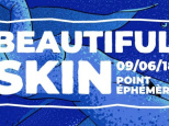 Beautiful Skin : soirée clubbing naturiste au Point Ephémère à Paris 