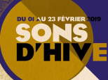 Festival Sons d’Hiver 2019 en île de France : dates, programmation et réservations
