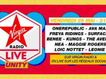 Virgin Radio Live Unity : OneRepublic, The Avener Kungs... en live vidéo 