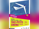 Festival Tout-Petits Cinéma au Forum des Images 