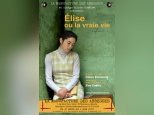 Élise ou la Vraie Vie à la Manufacture des Abbesses : notre critique