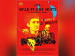Les mille et une nuits, fresque magicienne de Miguel Gomes