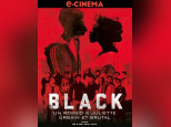 Black : gagnez vos codes pour découvrir ce film en e-Cinéma !