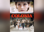 Colonia, le film historique le plus fort du mois de juillet !