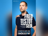 Fred Testot dans Presque Seul à la Comédie de Paris
