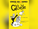 Gisèle à la Comédie des Trois Bornes : notre critique 