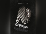 Oppression : gagnez vos places !