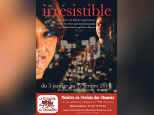 Irrésisitible au théâtre La Croisée des Chemins : gagnez vos places !